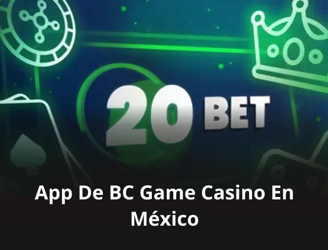 App de BC Game casino en México