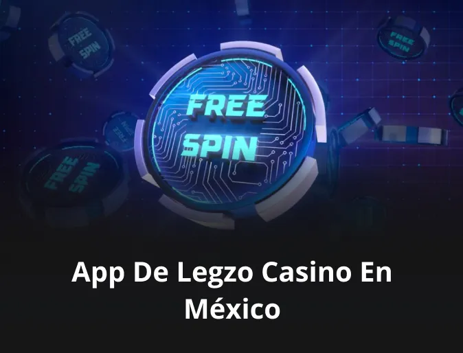 App de Legzo casino en México