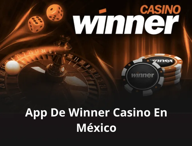 App de Winner casino en México